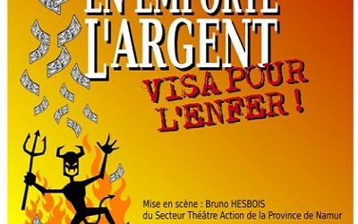 Autant en emporte l’argent – Visa pour l’enfer